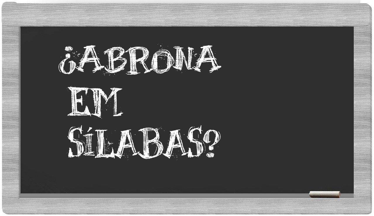 ¿Abrona en sílabas?