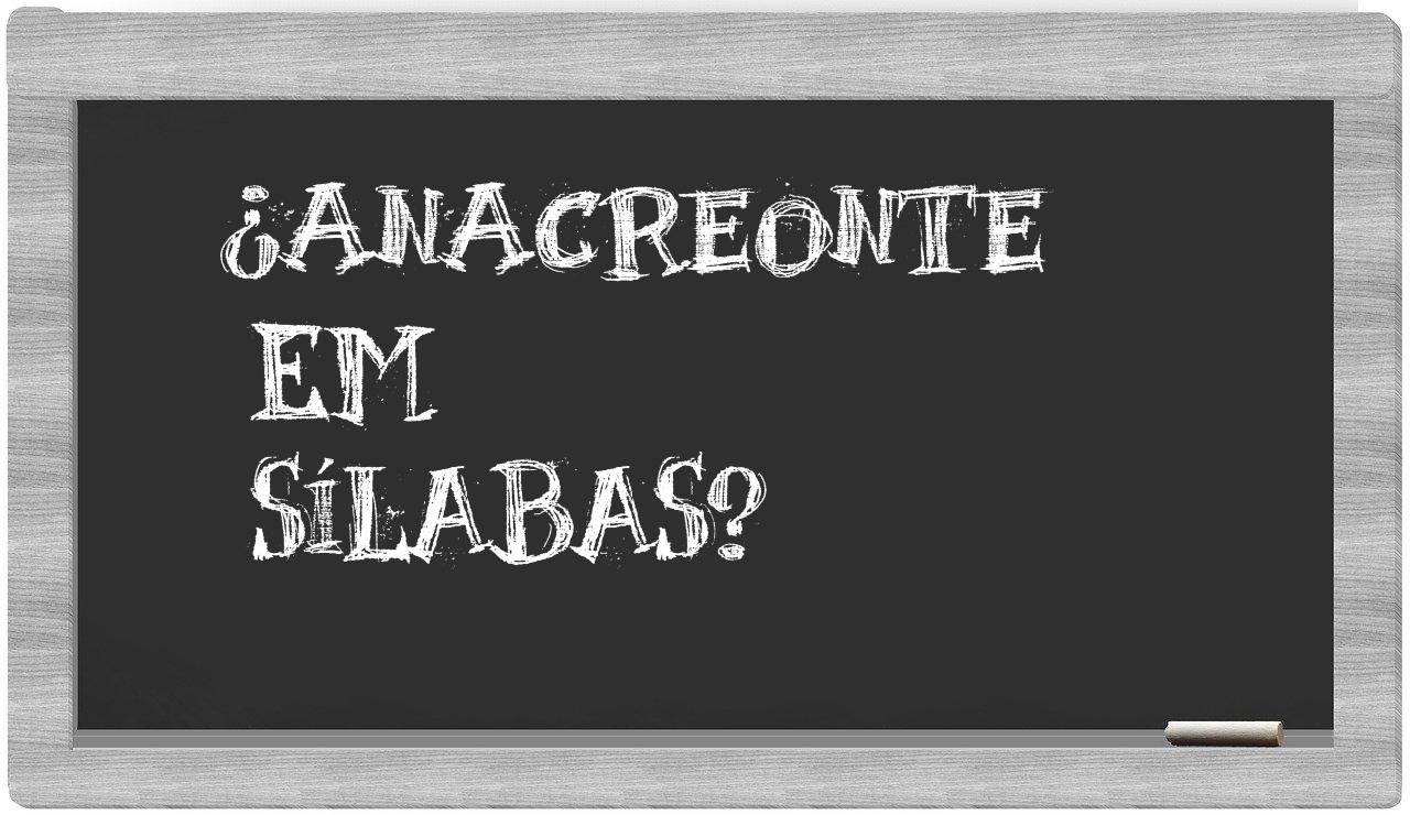 ¿Anacreonte en sílabas?