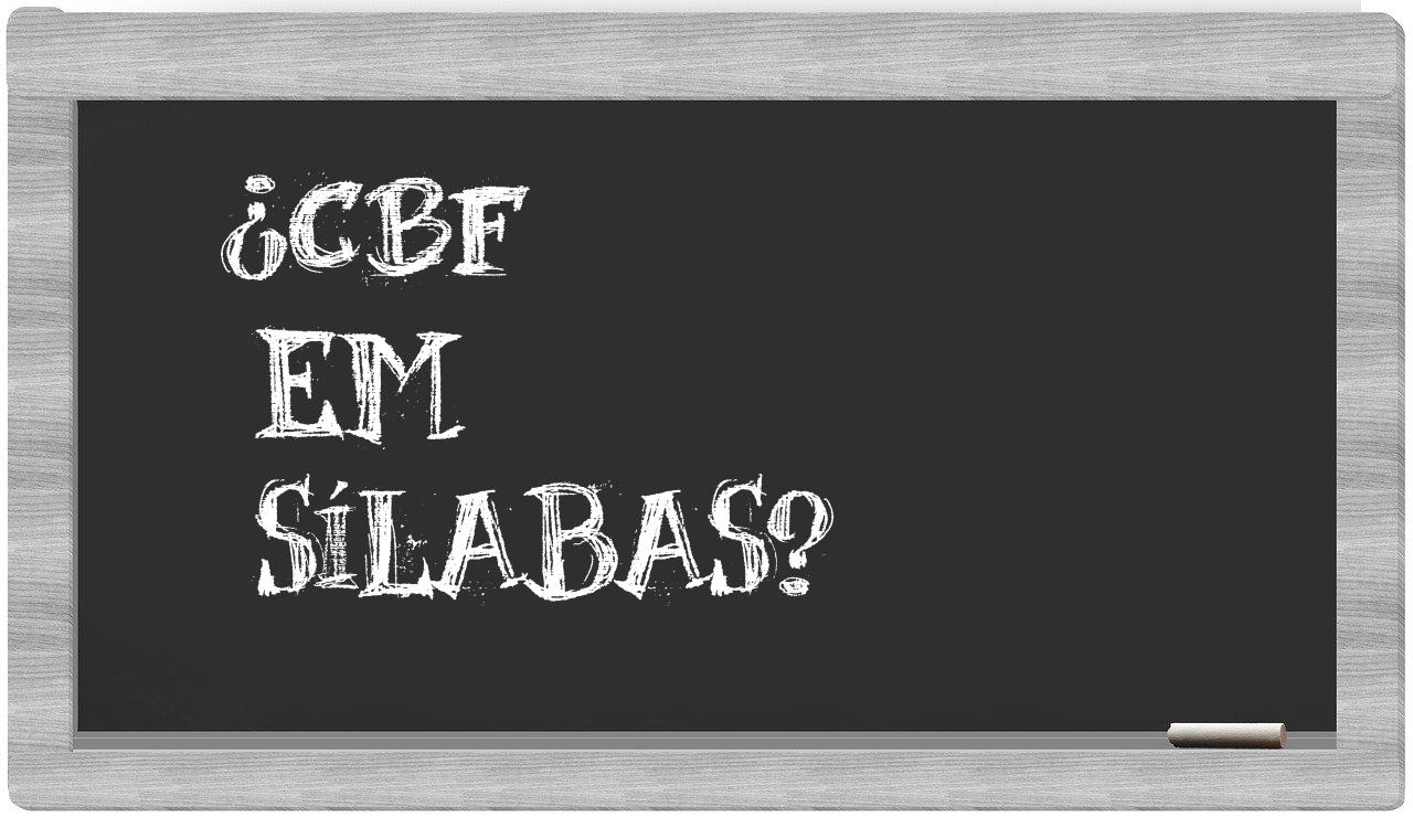 ¿CBF en sílabas?