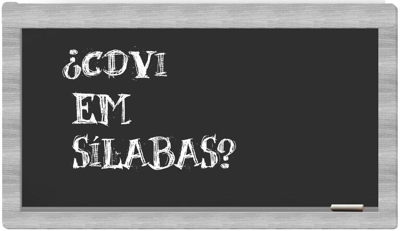 ¿CDVI en sílabas?