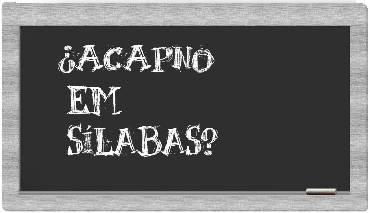 ¿acapno en sílabas?