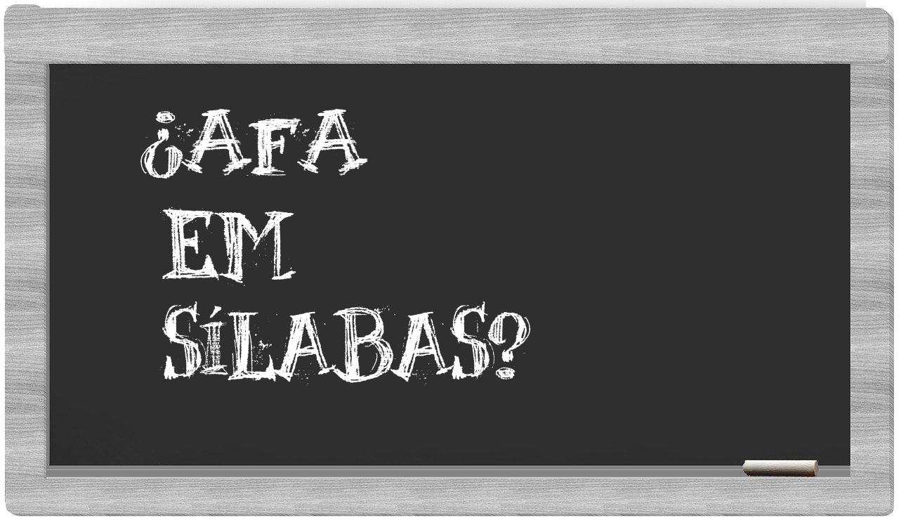 ¿afa en sílabas?