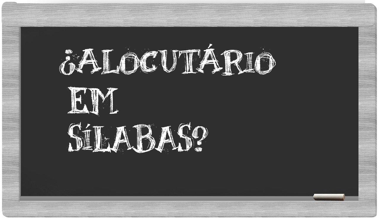 alocutário in syllables