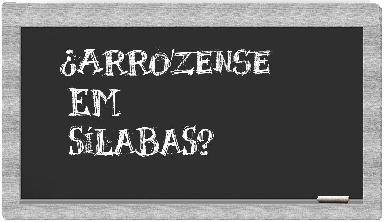 arrozense in syllables