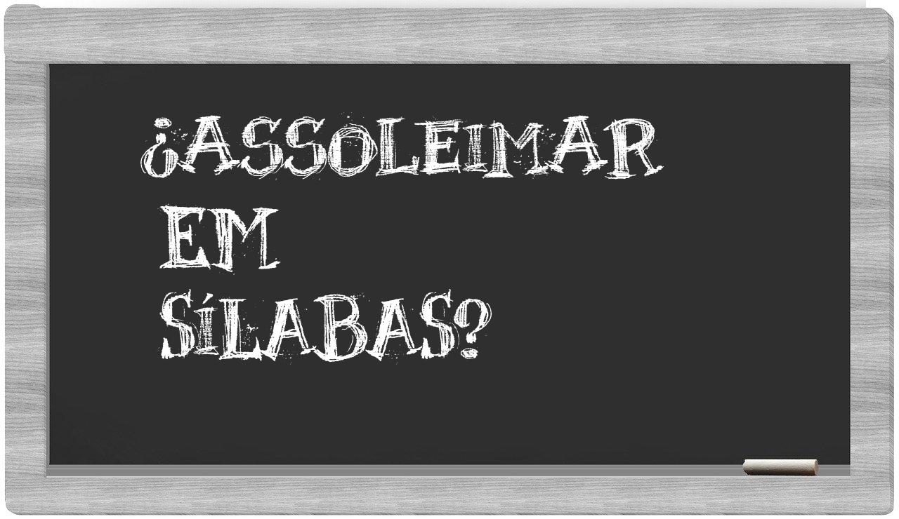 ¿assoleimar en sílabas?