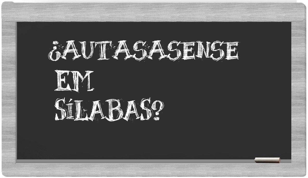 ¿autasasense en sílabas?