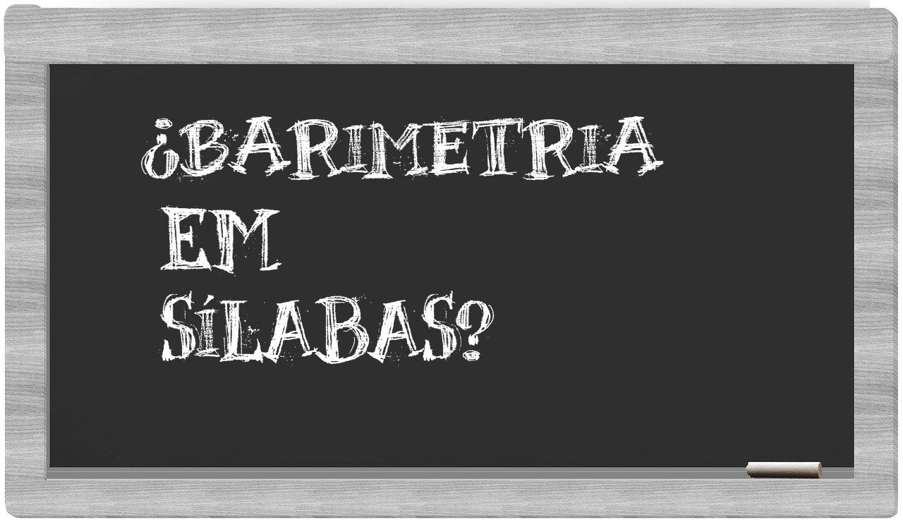 ¿barimetria en sílabas?