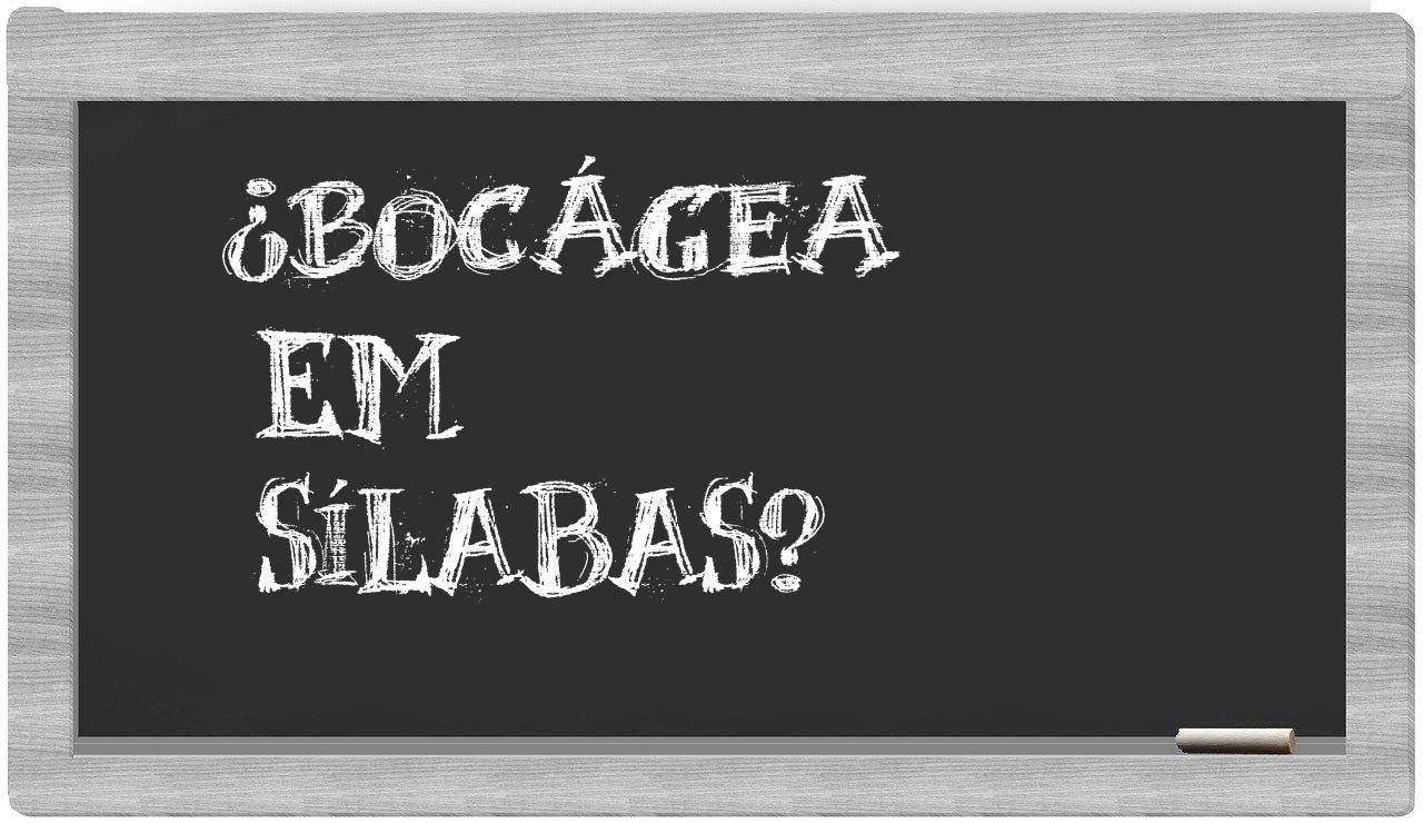bocágea in syllables